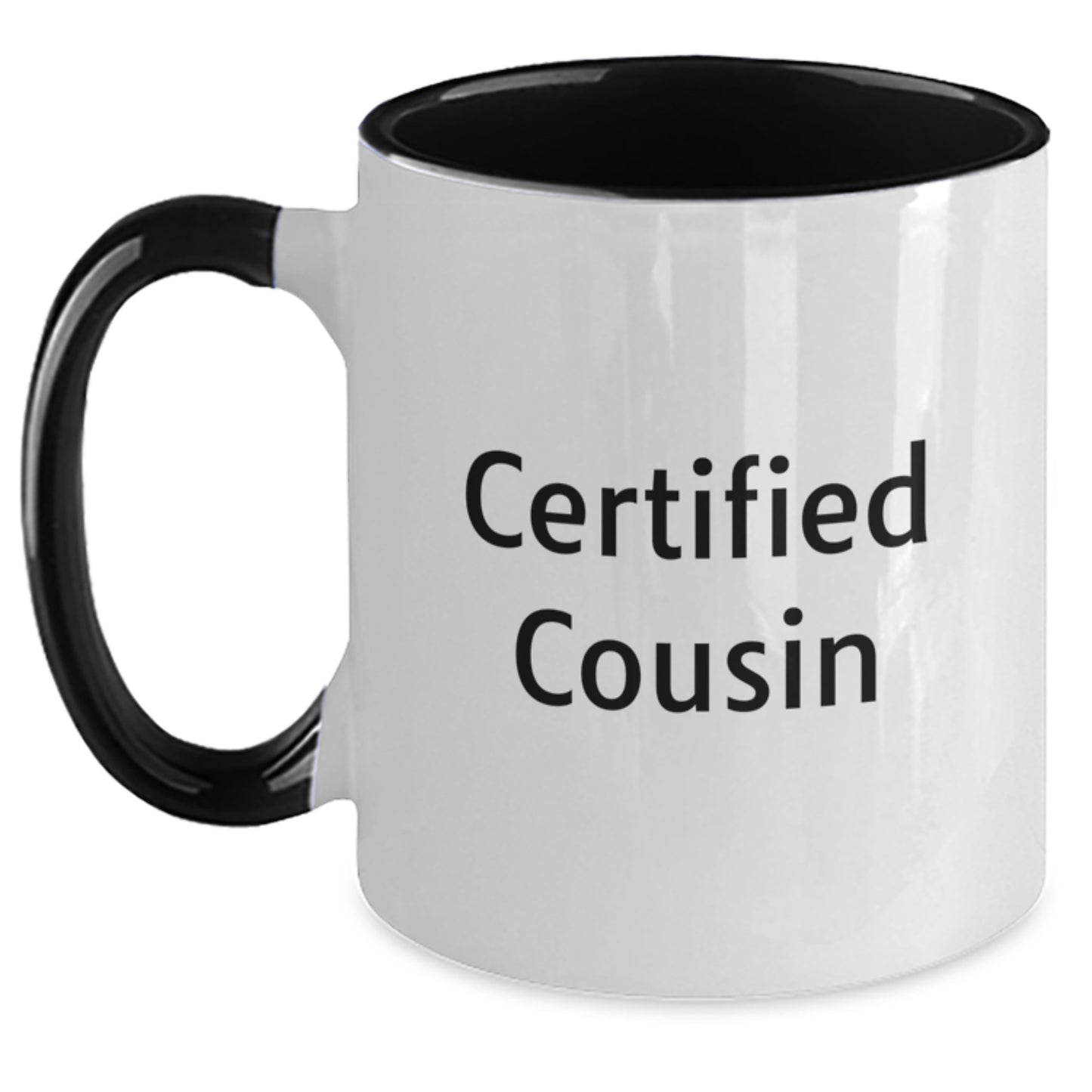 Funny Certified Cousin, Gifts from Men, Women, or Family for Cousin, Two Tone Coffee Mug, Christmas Unique Gifts - Main