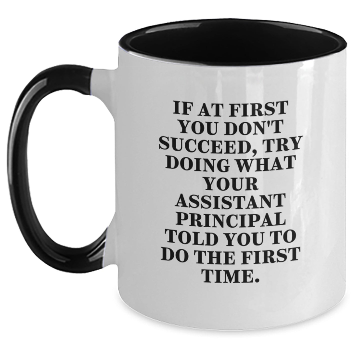 Funny Assistant Principal Gifts for Valentine's, Two Tone Coffee Mug with Inspirational Quote, Gifts from Friends to Men - Main