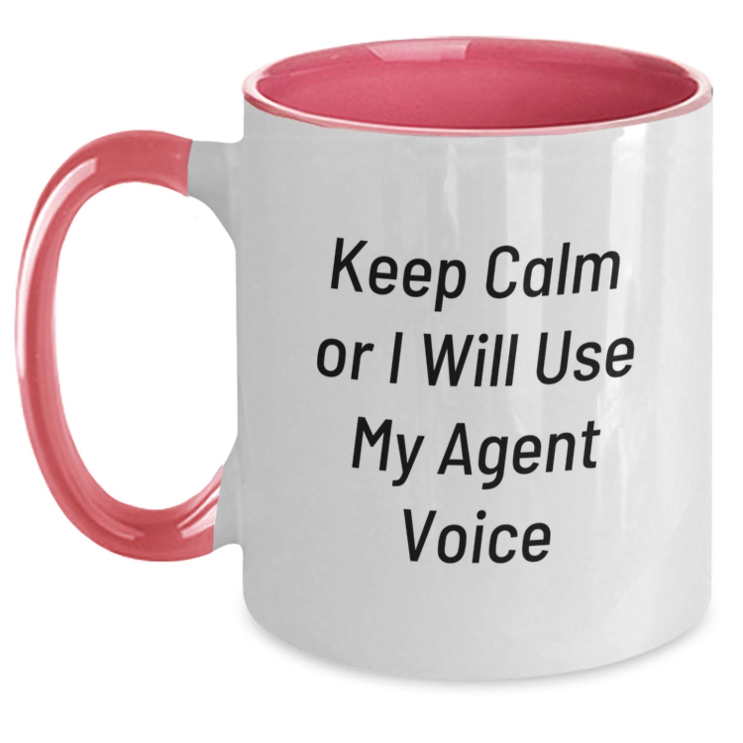 Agent Humor Gifts from Men to Agent, Funny Valentine's Unique Agent Two Tone Coffee Mug, Keep Calm Or I Will Use My Agent Voice - Main
