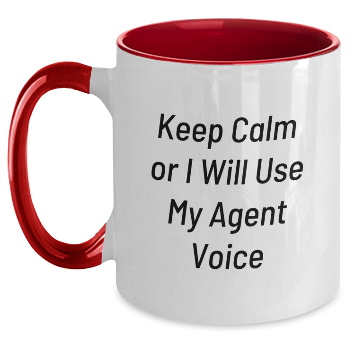 Agent Humor Gifts from Men to Agent, Funny Valentine's Unique Agent Two Tone Coffee Mug, Keep Calm Or I Will Use My Agent Voice - Main