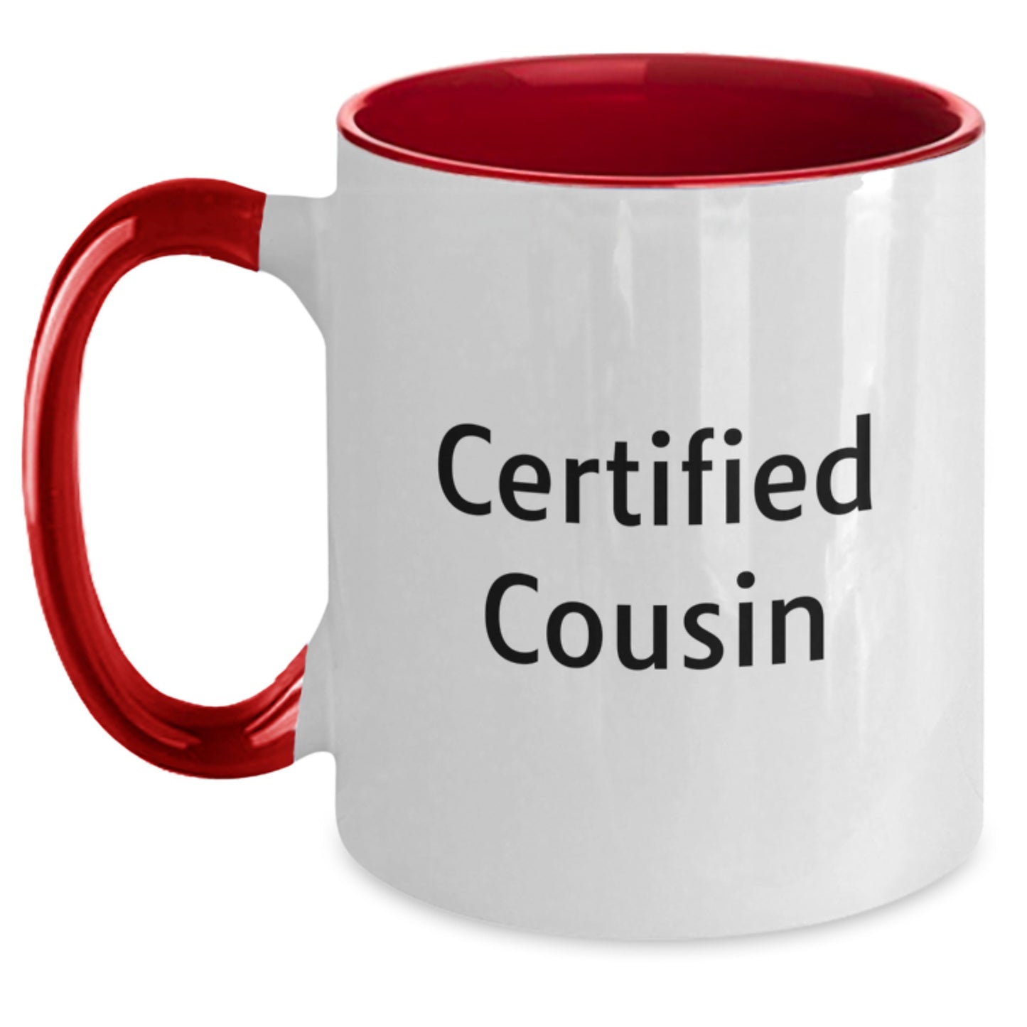 Funny Certified Cousin, Gifts from Men, Women, or Family for Cousin, Two Tone Coffee Mug, Christmas Unique Gifts - Main