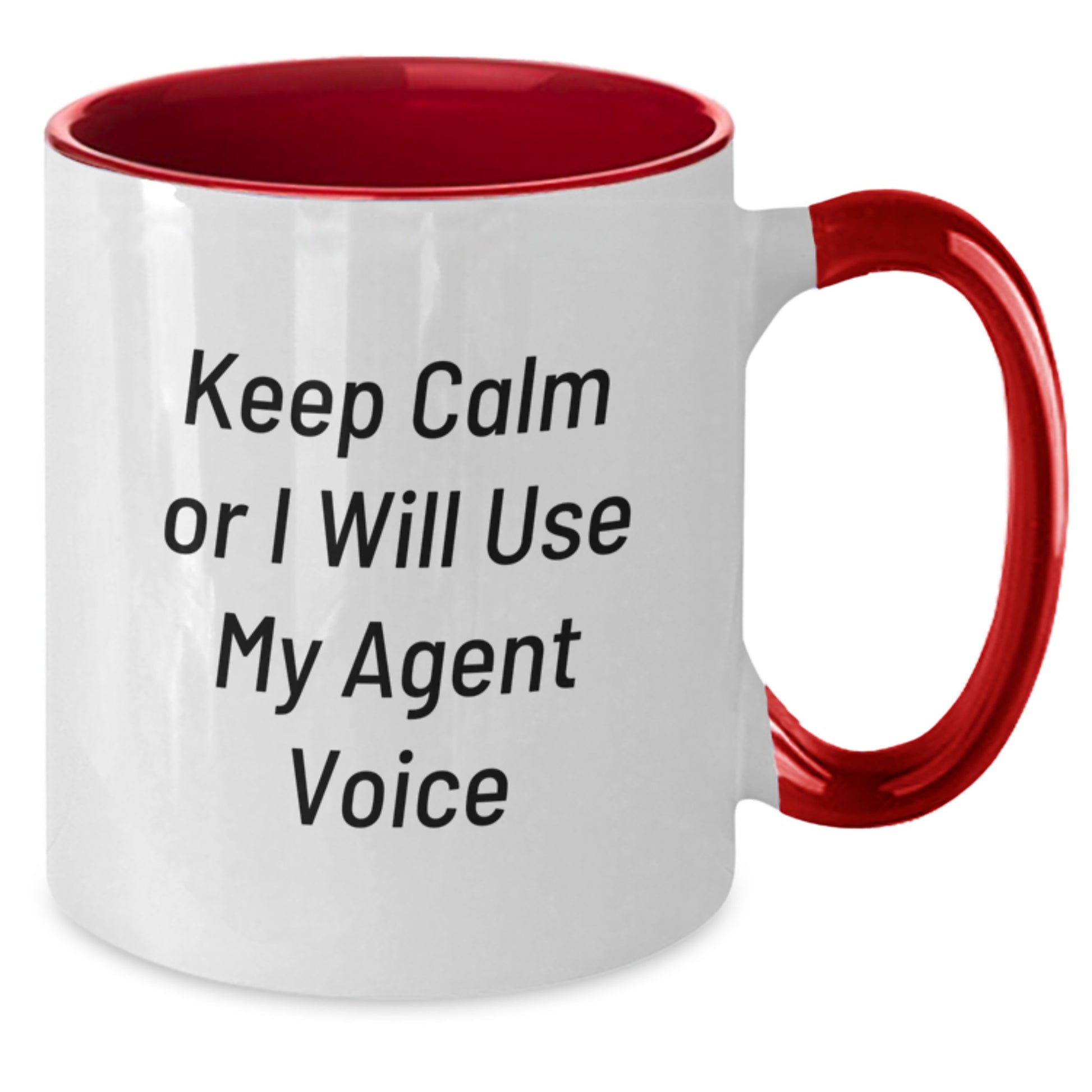 Agent Humor Gifts from Men to Agent, Funny Valentine's Unique Agent Two Tone Coffee Mug, Keep Calm Or I Will Use My Agent Voice - Additional