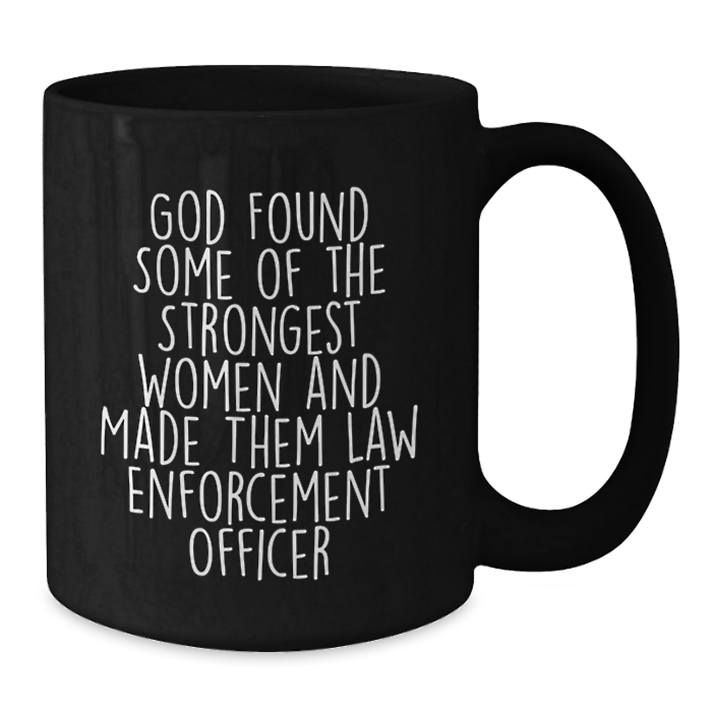 Gifts from Men, Women, Friends, Co-workers to Law Enforcement Officer Women, Men, Friends, Family - Funny Law Enforcement Officer Valentine's Unique Gifts Black Coffee Mug - Additional
