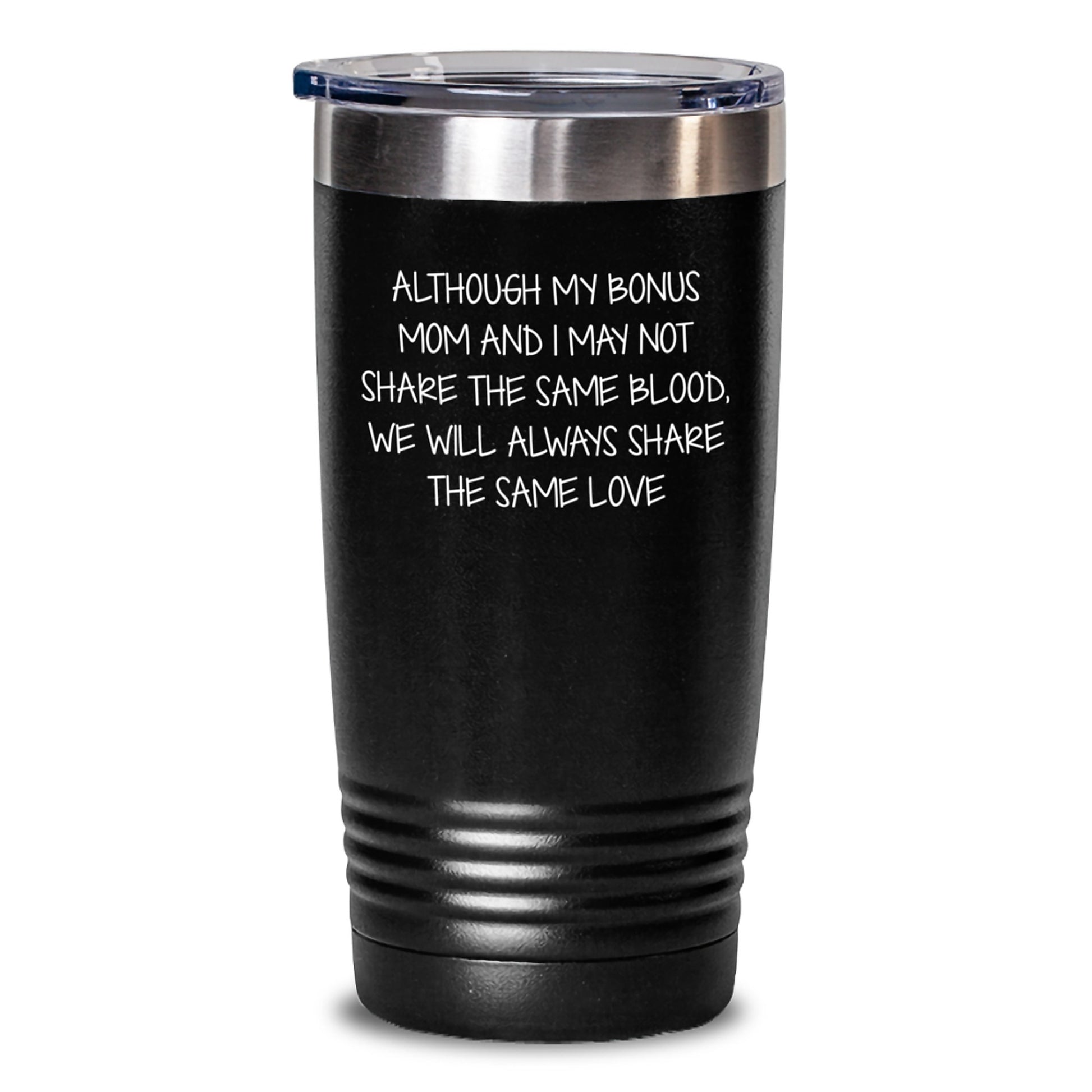 Funny Bonus Mom Gifts from Men to Women - Valentine's Unique Gifts - Inspirational Quote Tumbler for Bonus Mom - 20oz/30oz Stainless Steel Tumbler - Main
