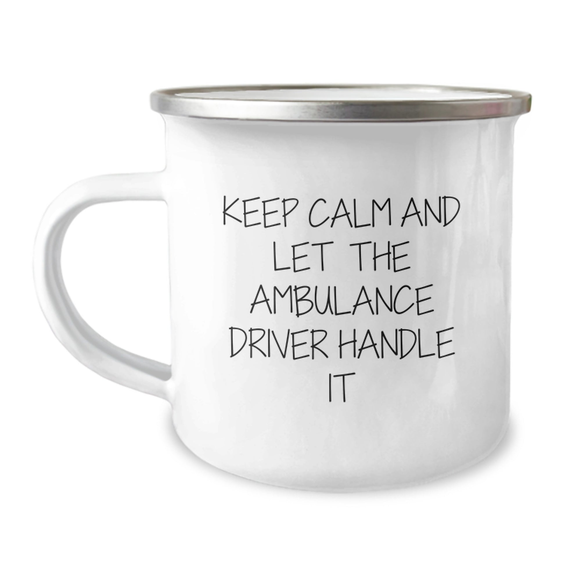 Ambulance Driver Camping Mugs, Funny Valentine's Gifts from Friends, Ambulance Driver Enthusiast Coffee Mugs, Ambulance Driver Lover Keepsake Mug - Image 1