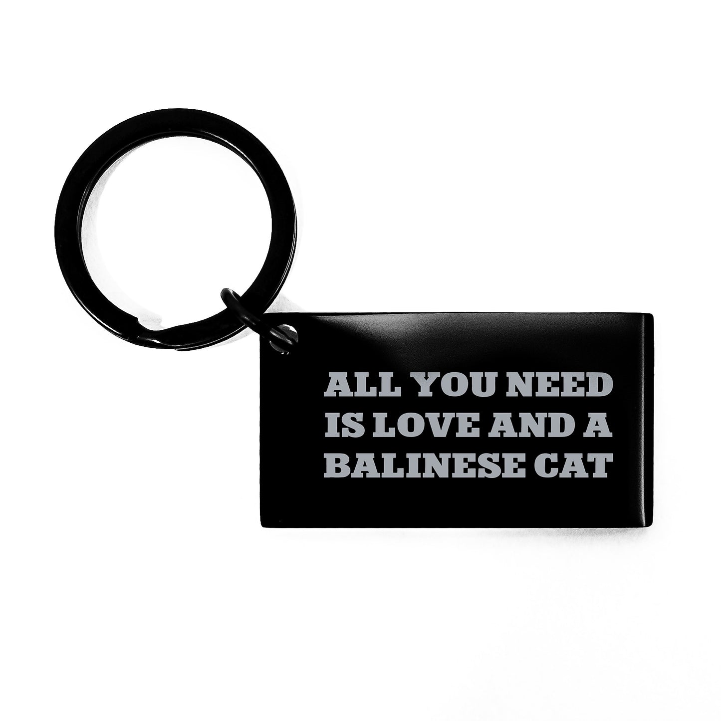 Balinese Cat Lover Gifts from Men to Women Valentine's Unique Keychain with 'All You Need Is Love And A Balinese Cat' Quote - Image 1