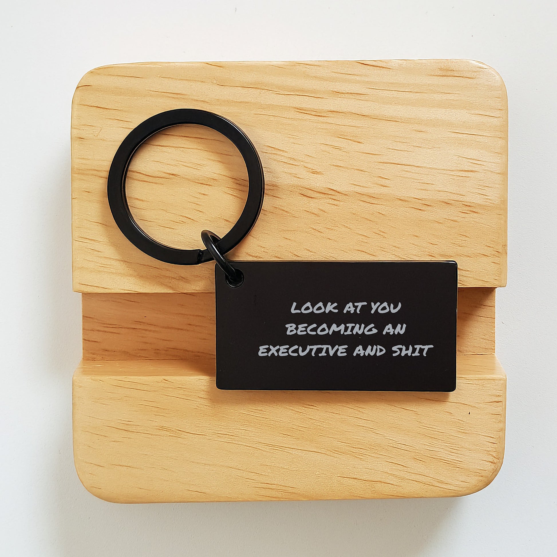 Funny Executive Gifts from Men, Valentine's Unique Keychain for Executive, Look At You Becoming An Executive And Shit Motivational Keychain - Image 2