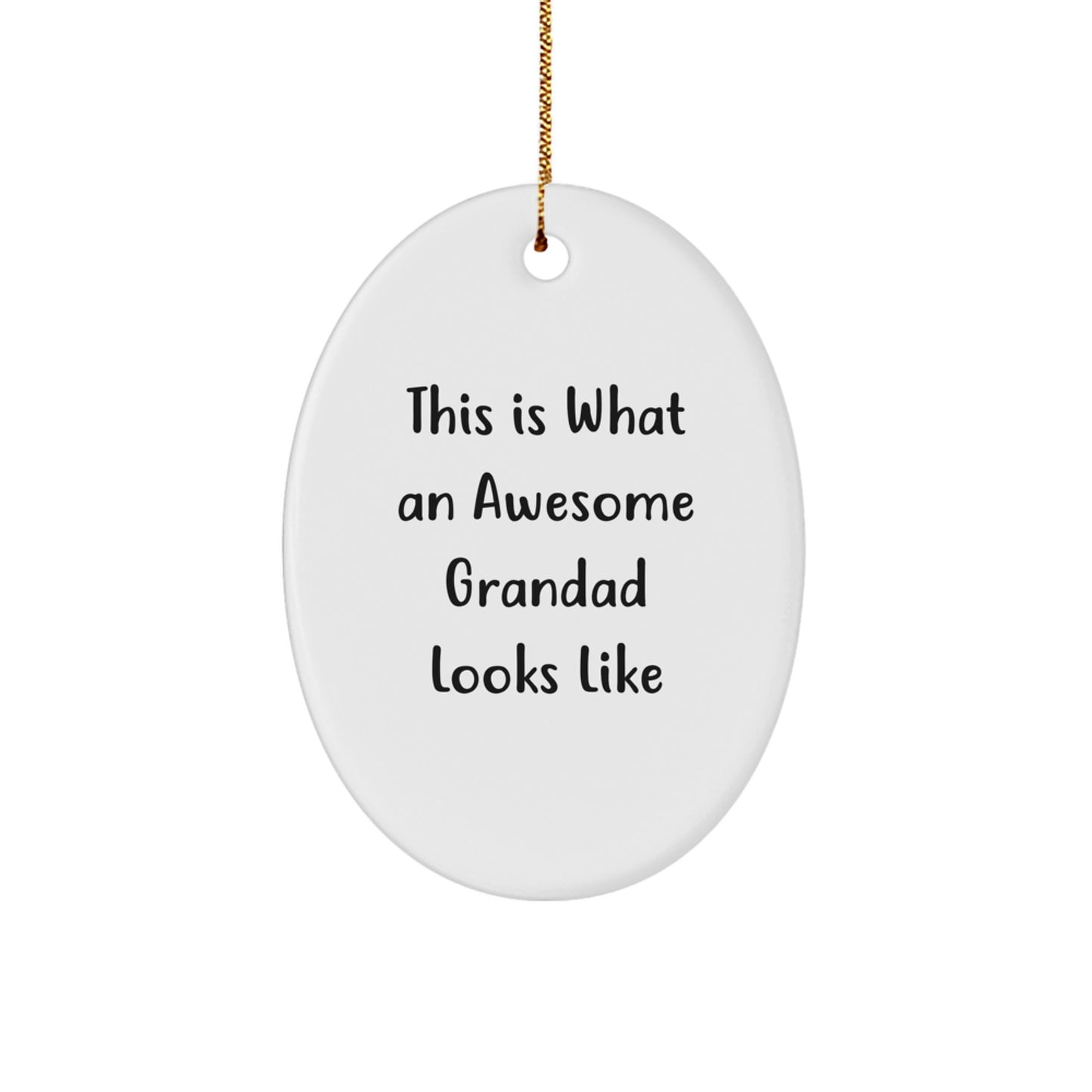 Funny Grandad Gifts, Oval Ornament, This Is What an Awesome Grandad Looks Like, Christmas Unique Gifts, Gifts from Family for Grandad - Image 1