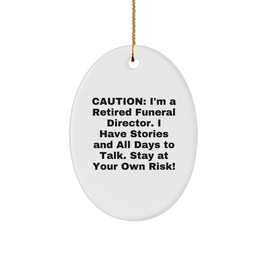A Funny Gift for Funeral Directors, Oval Ornament, Christmas Unique Gifts from Friends and Family - Image 1