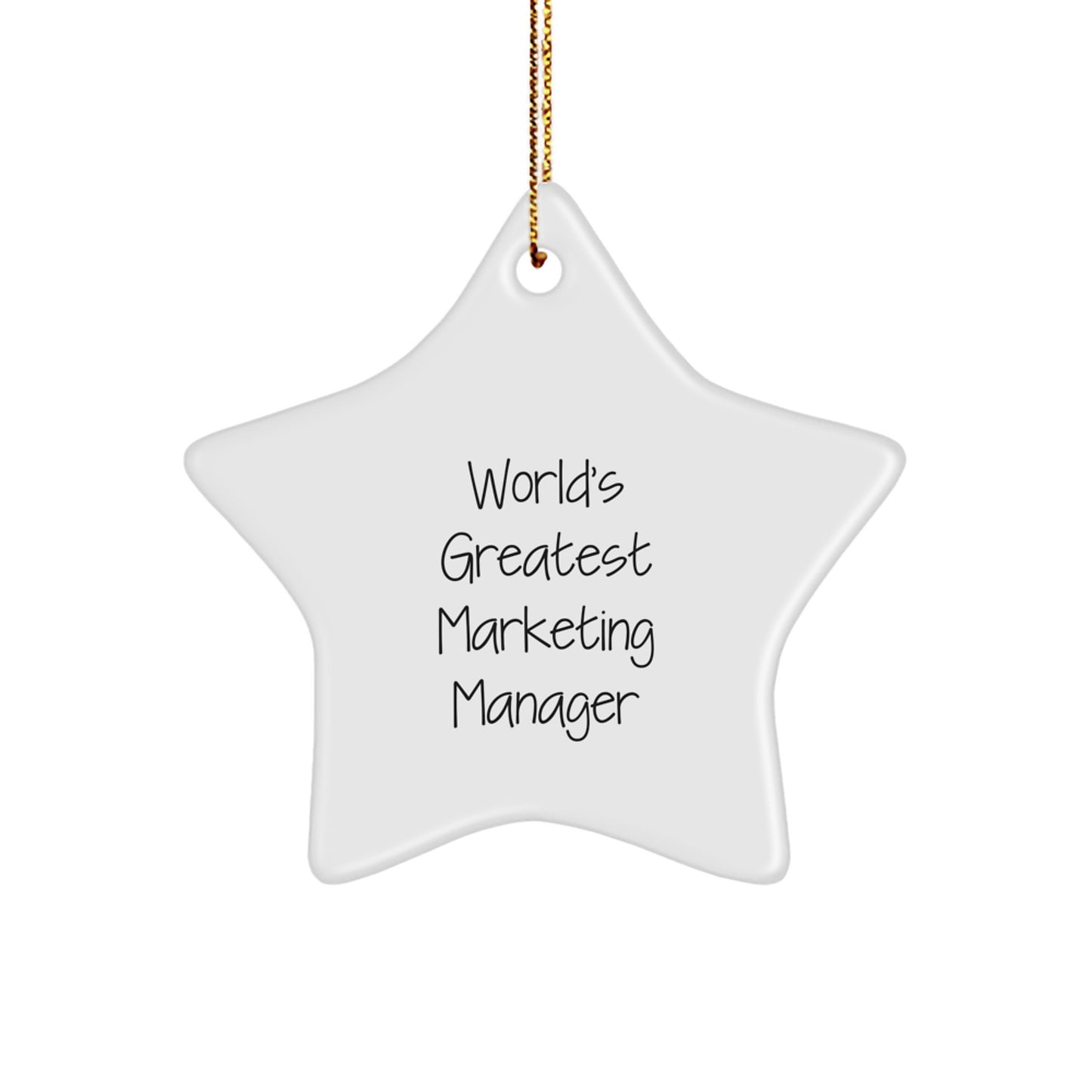 Funny Marketing Manager Gifts - World's Greatest Star Ornament, Perfect for Marketing Manager Desk, Gifts from Friends to Marketing Manager, Christmas Unique Gifts for Marketing Manager - Image 1